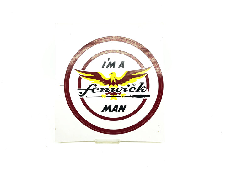 I'm a Fenwick Man Sticker/Decal